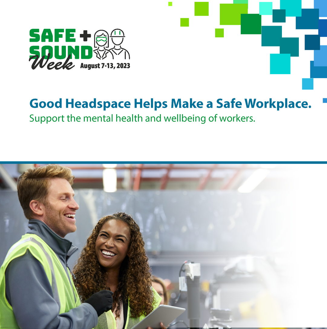 Good headspace helps make a safe workplace. Support the mental health and wellbeing of workers.