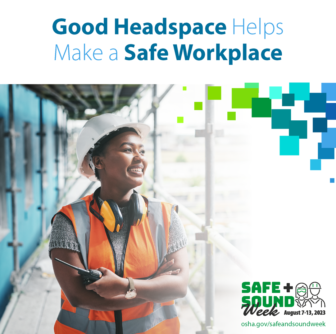 Good Headspace Helps Make a Safe Workplace