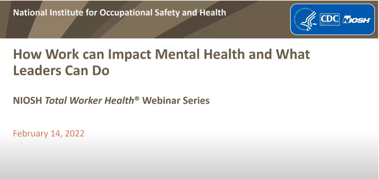 How Work can Impact Mental Health and what Leaders Can Do video screenshot