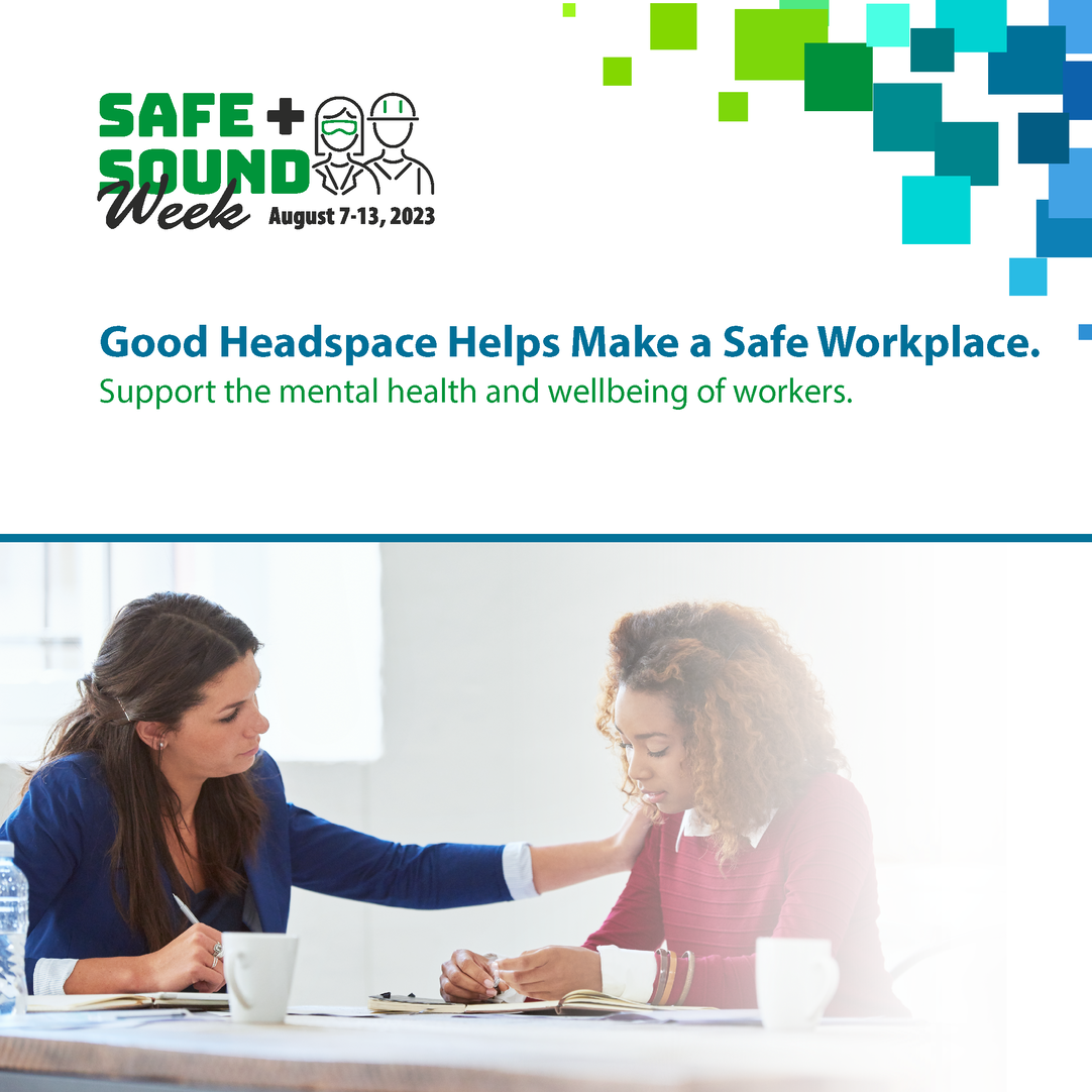 Good headspace helps make a safe workplace. Support the mental health and wellbeing of workers.