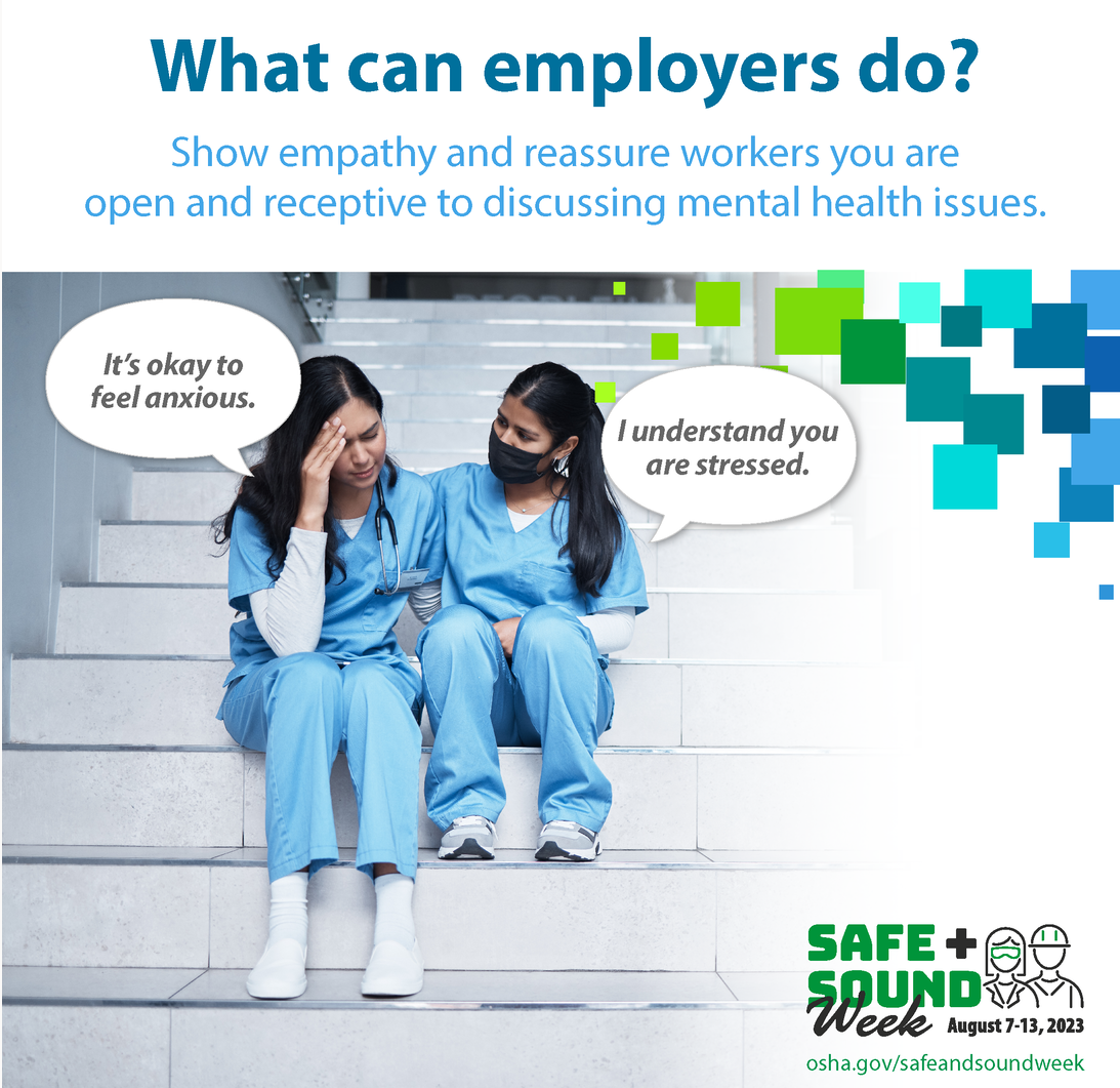 What can employers do? Show empathy and reassure workers you are open and receptive to discussing mental health issues