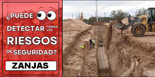 Puede detectar todos los riesgos de seguridad : ZANJAS