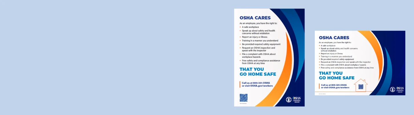 OSHA cares that you go home safe