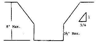 Unsupported Vertically Sided Lower Portion -- Maximum 8 Feet In Depth