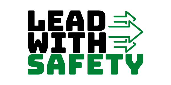 Lead With Safety
