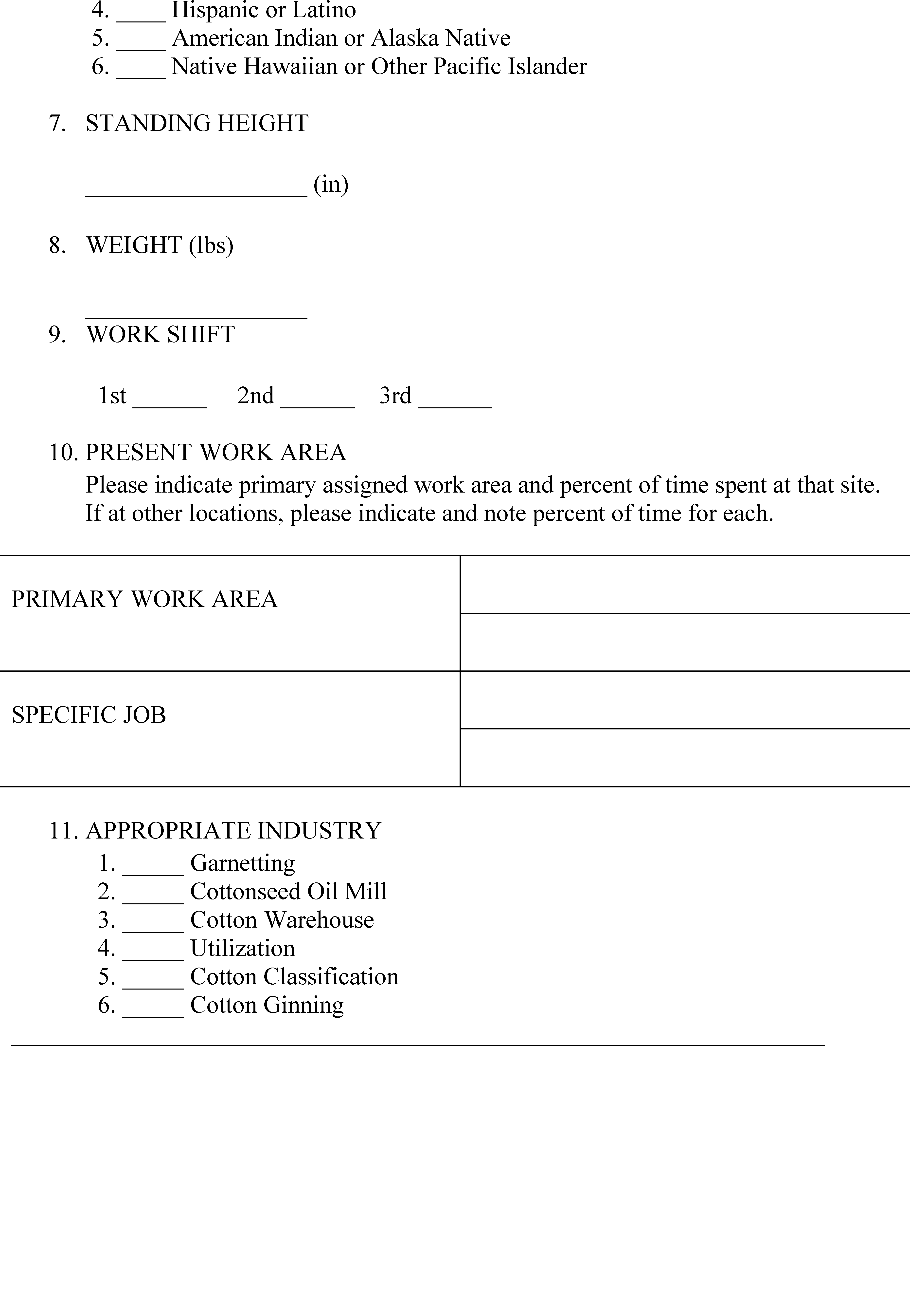 Respiratory Questionnaire for Non-Textile Workers for the Cotton Industry continued