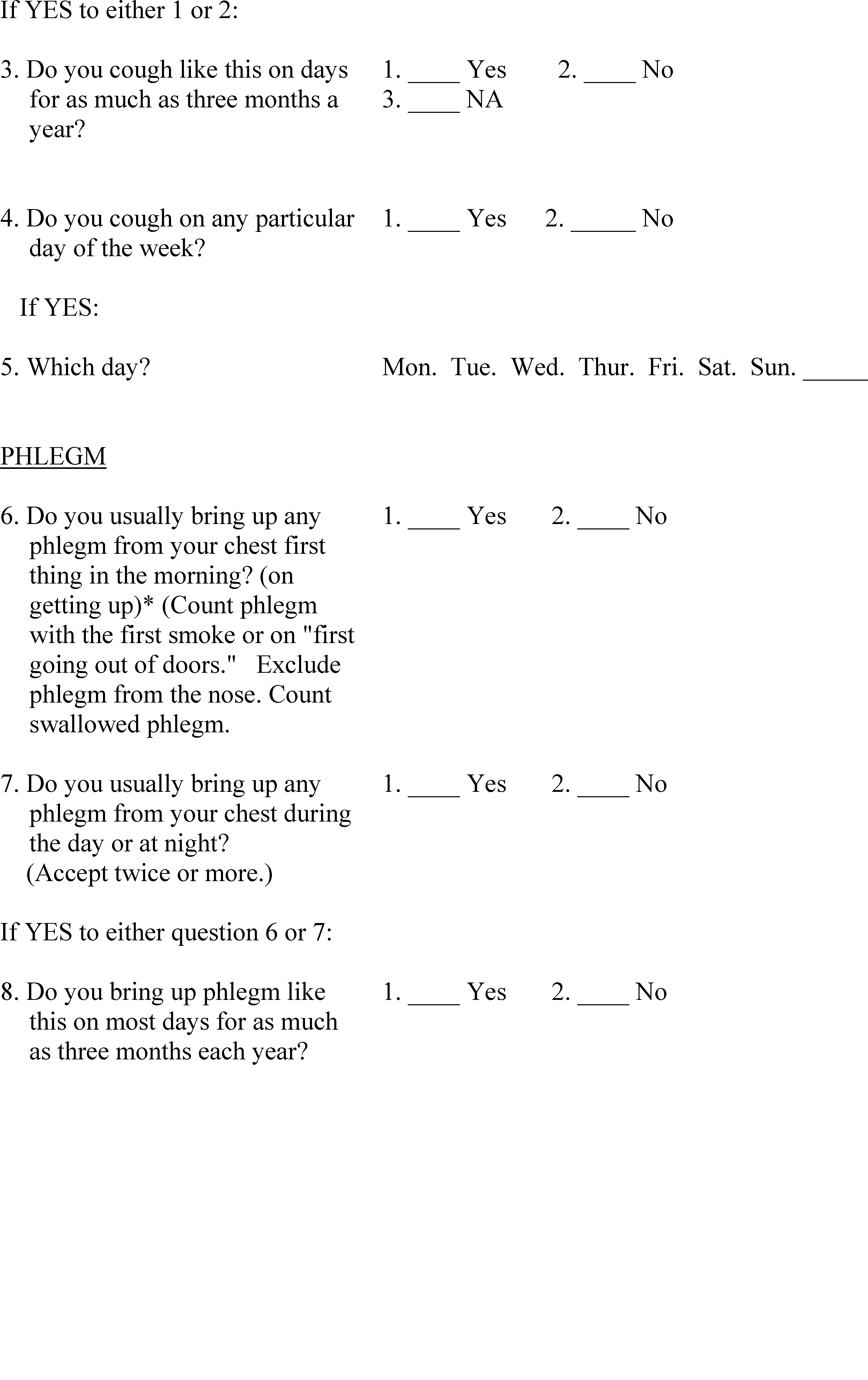 Respiratory Questionnaire for Non-Textile Workers for the Cotton Industry continued