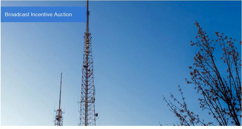 Broadcast Incentive Auction towers
