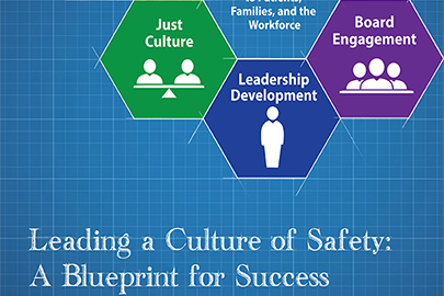Leading a Culture of Safety: A Blueprint for Success