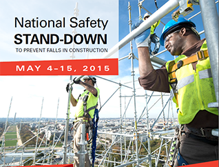 National Safety Stand-Down to prevent falls in construction - May 4-15 2015