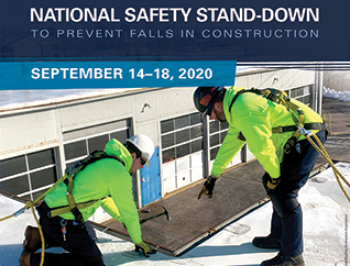 National Safety Stand-Down to prevent falls in construction - September 14-18 2020