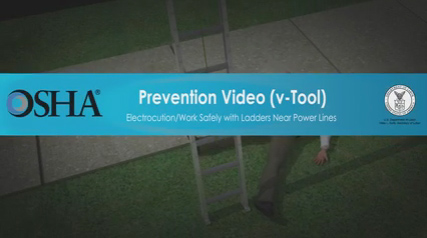 Electrocution/Work Safely with Ladders Near Power Lines
