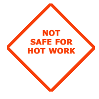Figure 5: Not Safe for Hot Work