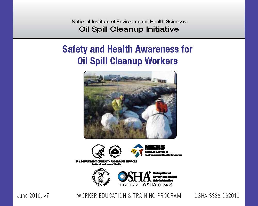 Safety and Health Awareness for Oil Spill Cleanup Workers