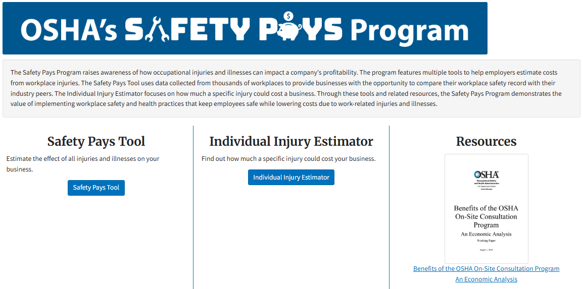 Screen capture of Safety Pays Program. For problems with accessibility in using figures and illustrations, please contact OSHA's Directorate of Cooperative and State Programs at (202) 693-2200.