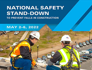 National Safety Stand-Down to prevent falls in construction - May 2-6 2022