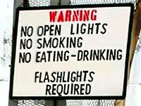 Figure 7: Sign warning workers to carry flashlight