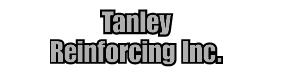 Tanley Reinforcing, Inc.
