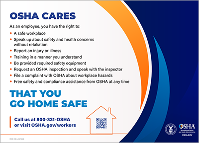 OSHA Cares That You Go Home Safe