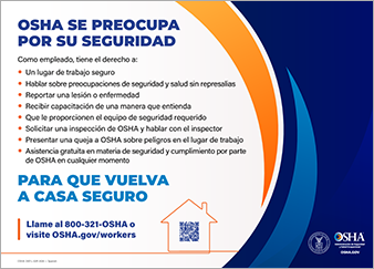 OSHA se preocupa por su seguridad para que vuelva a casa seguro