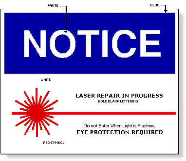 This figure shows a laser repair notice sign.