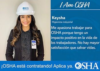 ¡OSHA está contratando! Aplicar ahora