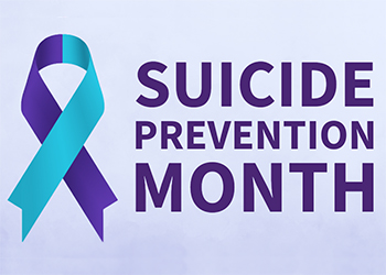 September is Suicide Prevention Month